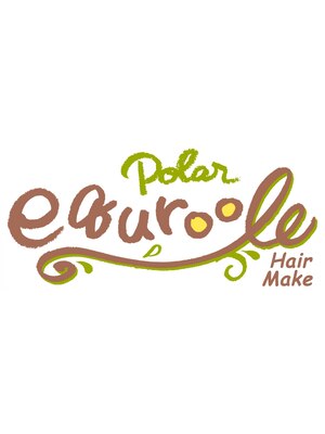 ポラールエクルール(polar equroole)