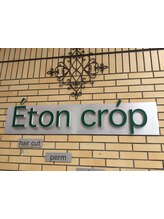 Eton crop （イートン・クロップ）