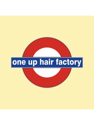 ワン アップ ヘア ファクトリー(One up Hair Factory)
