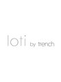 ロティバイトレンチ(loti by trench)/loti by trench