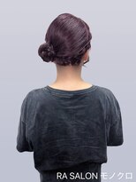 アールエーサロンモノクロ 秋葉原(RA SALON モノクロ)&nbsp;【推し活ヘアメ】サイドお団子