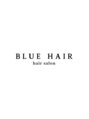 ブルー 盛岡店(BLUE) BLUE HAIR