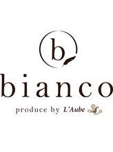 bianco produce by L'Aube【ビアンコ プロデュースバイローブ】