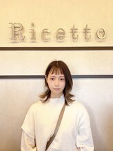 ヘアーリゾートサロン リチェット(Hair Resort Salon Ricetto) 横田 絵梨花