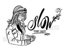 スロウ(slow)