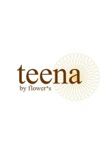 teena by flower*s