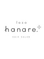 ラソ ハナレ(lazo.hanare)/lazo hanare
