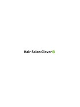 Hair Salon Clover【ヘアーサロンクローバー】