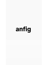アンフィグ 吉祥寺(anfig) anfig