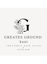 GREATES GROUND kaui