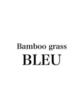 Bamboo grass BLEU【バンブーグラス ブル】