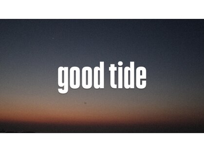 グッドタイド(good tide)の写真