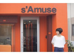 s'Amuse【サミューズ】