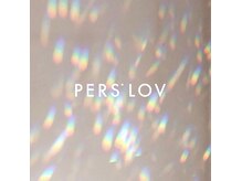 パースラヴ(PERS'LOV)の雰囲気（PERS'LOV）