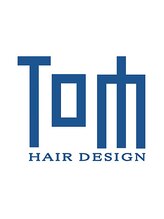 トムヘアーデザイン 楠葉店(TOM HAIR DESIGN) TOM 楠葉店