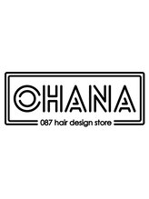OHANA～087 hair　design store～