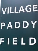 Village paddy field【ヴィレッジ パディ フィールド】