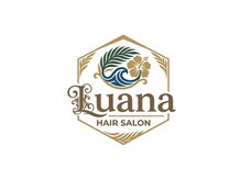 ルアナ(Luana HAIR SALON)