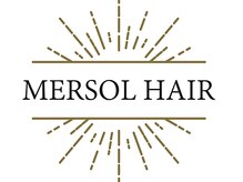 マーソルヘアー(MERSOL HAIR)