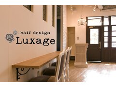 hair design Luxage【ルクサージュ】