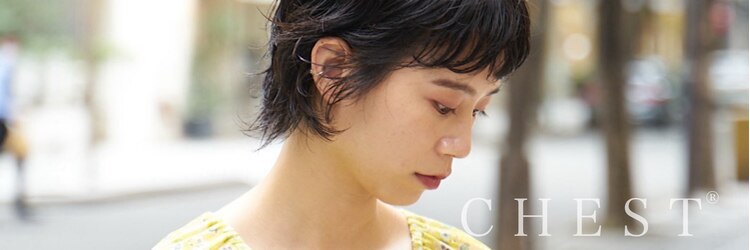 チェスト 神戸本店(CHEST)のサロンヘッダー
