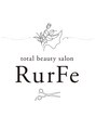 ルルフェ(Rurfe)/RurFe
