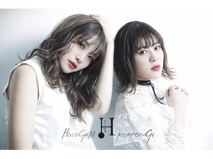ホログラム ロッポンギ ヘアー(HOLOGRAM ROPPONGI HAIR)の写真