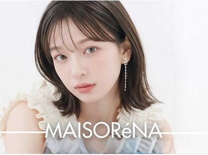 メゾリーナ(MAISOReNA)の写真
