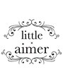 リトル エメ 仙台2号店(little×aimer) little aimer仙台