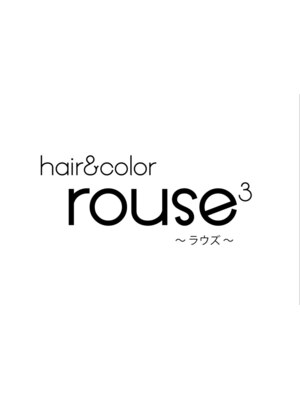 ヘアーアンドカラー ラウズスリー(hair&color rouse3)