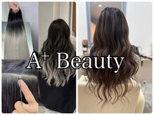 A＋beautyヘアエクステ専門店【エープラスビューティーヘアエクステセンモンテン】
