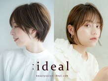 アイディール 心斎橋店(:ideal)