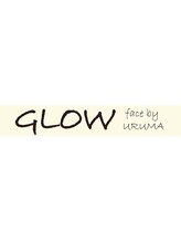 GLOW face by uruma