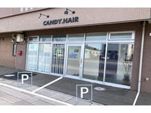 キャンディヘアー(CANDY HAIR)の雰囲気（店舗前２台駐車【横づけ】できます♪）
