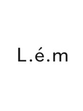 L.e'.m【リム】