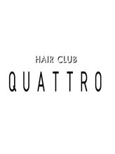 HAIR CLUB QUATTRO【ヘアークラブ　クアトロ】