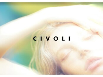 CIVOLI【チヴォリ】