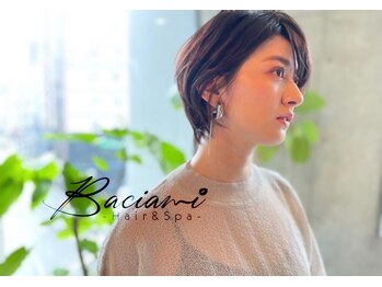 Baciami 博多 髪質改善＆トリートメント＆艶髪【バーシャミ】（旧:Baciami Hair&Spa）