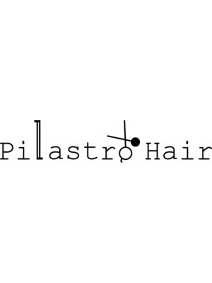 ピラストロヘアー(Pilastro Hair)