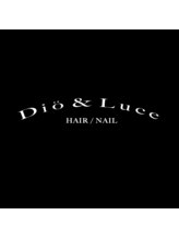 ディオ アンド ルーチェ(Dio&Luce)