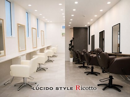 ルシード スタイル リコット(Lucido Style Ricotto)の写真