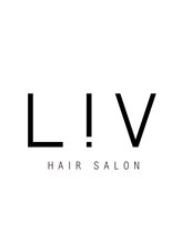 リヴ ヘアーサロン(LiV HAIR SALON) LiV Hair Salon