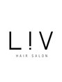リヴ ヘアーサロン(LiV HAIR SALON) LiV Hair Salon