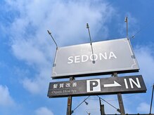 セドナ(SEDONA)の雰囲気（晴れ☆看板）