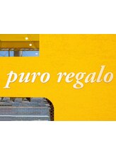 美容室　puro regalo【プーロ レガーロ】