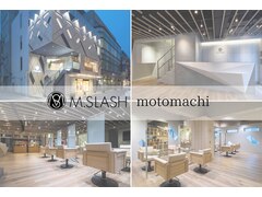 M.SLASH　横浜元町店　【エムスラッシュ】