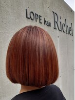 ロペヘアリッシェル(LOPE hair Richel) 【LOPE hair Richel】弥生/クラシックボブ＋コーラルオレンジ