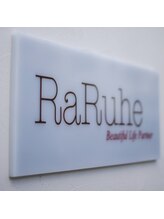 RaRuhe 【ラルーエ】