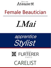 ヘアカフェ アティス(hair cafe Atease) I Mai