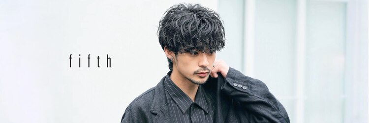 フィフス 神南(fifth)のサロンヘッダー